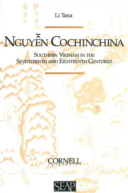 Nguyen Cochinchina - Paperback