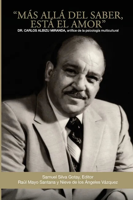 Más Allá del Saber Está El Amor - Paperback
