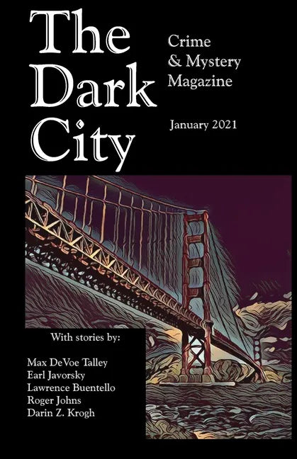 The Dark City Mystery Magazine January 2021 - Paperback