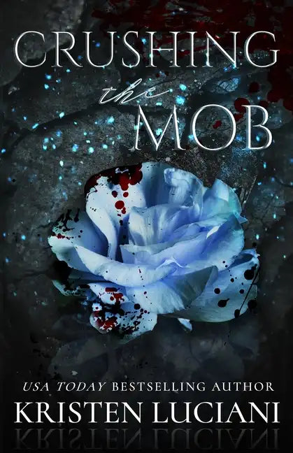 Crushing the Mob - Paperback