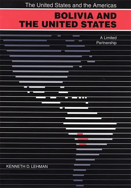 Bolivia and the United States - Paperback