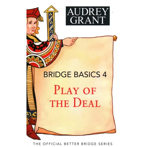 Bridge Basics 4: Play of the Deal - Paperback
