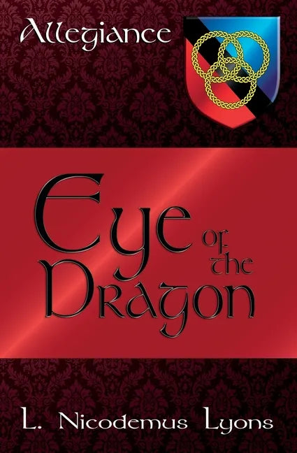 Eye of the Dragon (Allegiance, Book 7) - Paperback