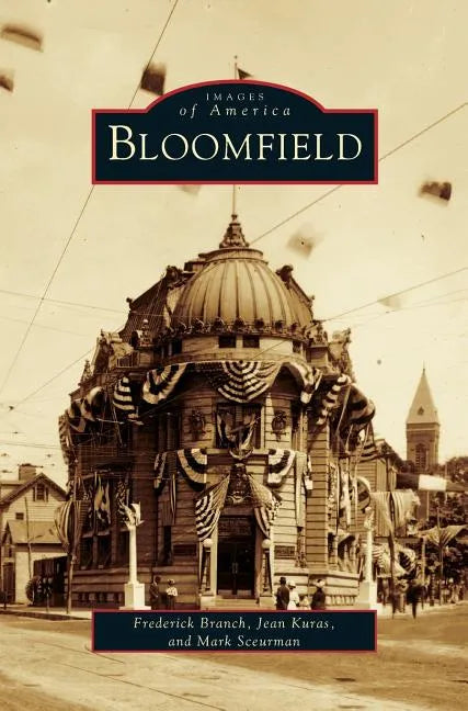 Bloomfield - Hardcover
