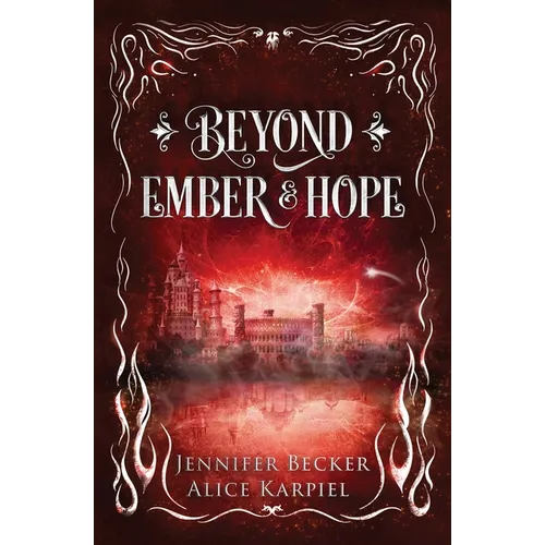 Beyond Ember And Hope - Paperback
