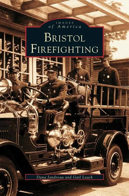 Bristol Firefighting - Hardcover