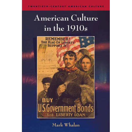 American Culture in the 1910s - Paperback