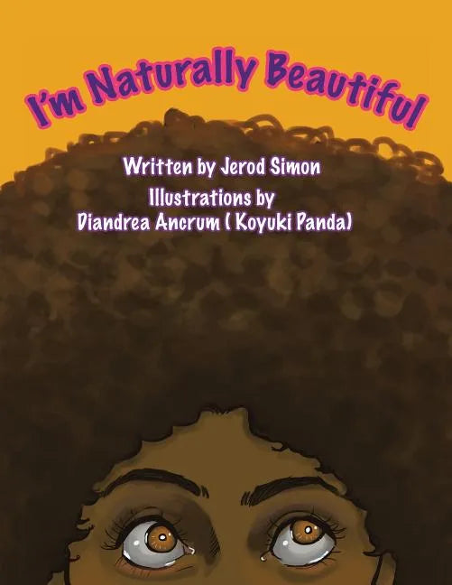 I'm Naturally Beautiful - Paperback