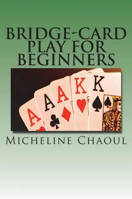 Bridge-Card Play for Beginners - Paperback