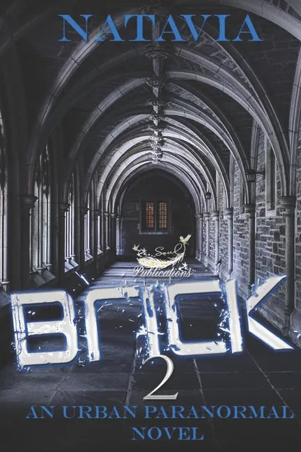 Brick 2: An Urban Paranormal Novel - Paperback