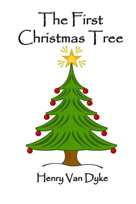 The First Christmas Tree - Paperback