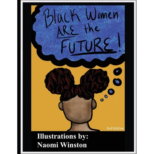 Black Women are the Future - Paperback