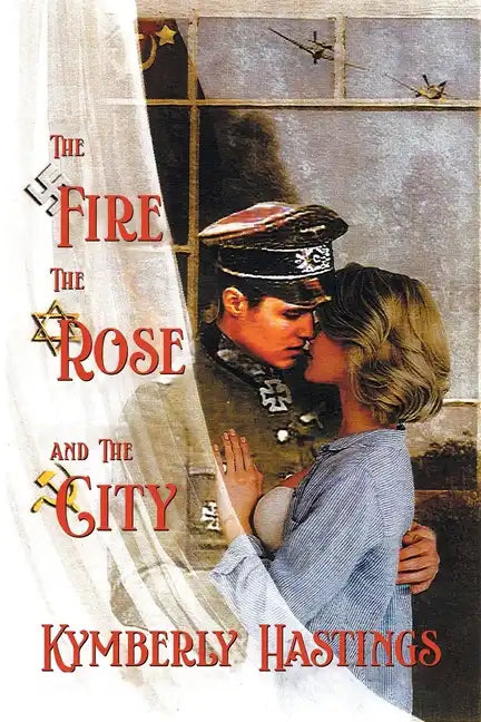 The Fire, The Rose and The City: Lovers' Struggle Against The Odds - Paperback