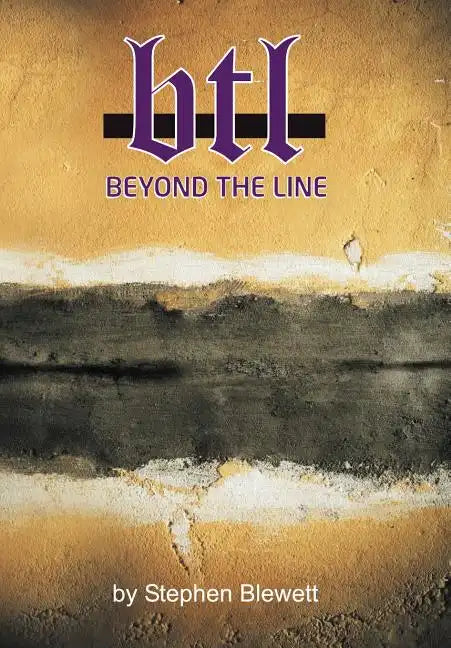 Beyond the Line: Living an Active Faith - Hardcover