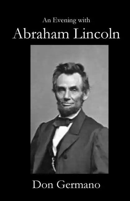 An Evening With Abraham Lincoln - Paperback