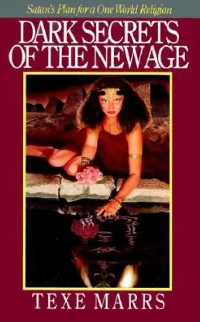 Dark Secrets of the New Age: Satan's Plan for a One World Religion - Paperback