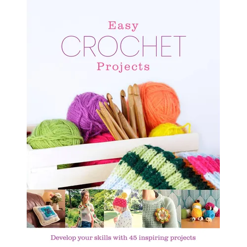 Easy Crochet Projects - Hardcover