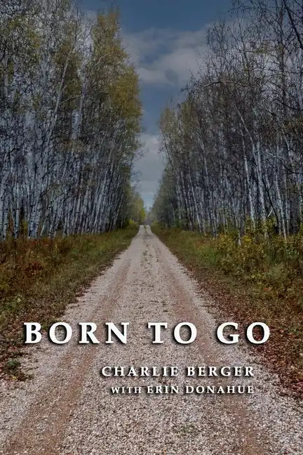 Born To Go - Paperback
