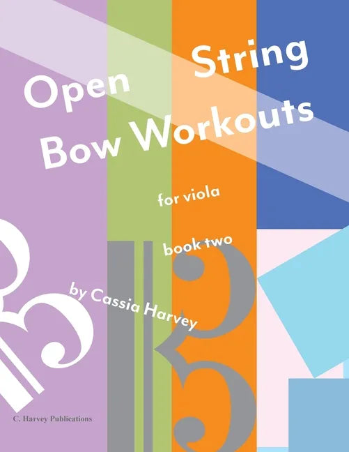 Open String Bow Workouts for Viola, Book Two - Paperback