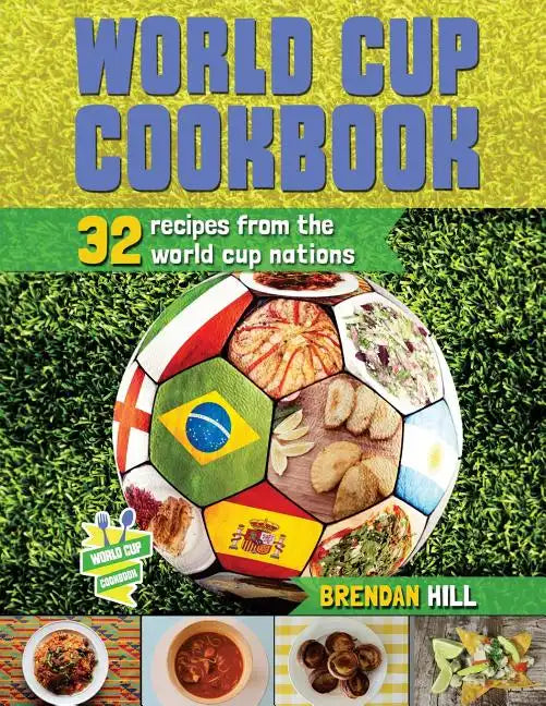 World Cup Cookbook - Paperback