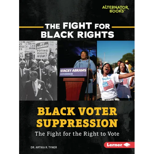 Black Voter Suppression: The Fight for the Right to Vote - Paperback