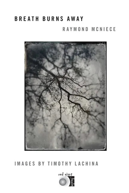 Breath Burns Away - Paperback