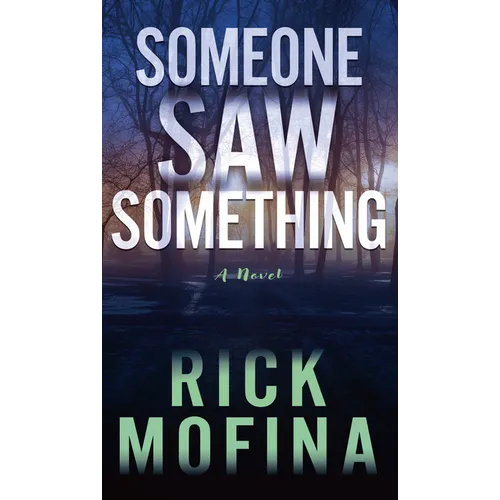 Someone Saw Something - Library Binding