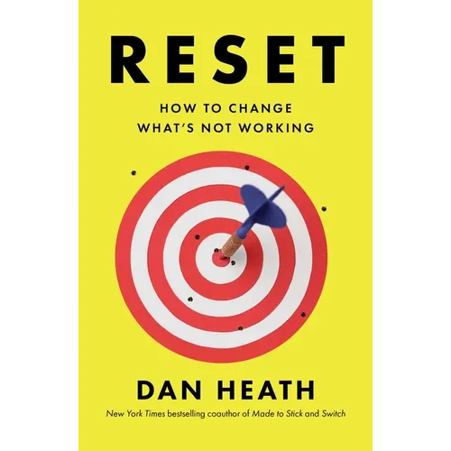 Reset: How to Change What's Not Working - Hardcover