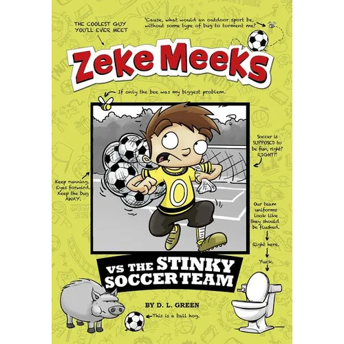 Zeke Meeks Vs the Stinky Soccer Team - Paperback