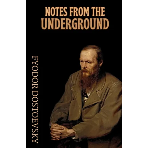 Notes from the Underground-Paperback - Paperback