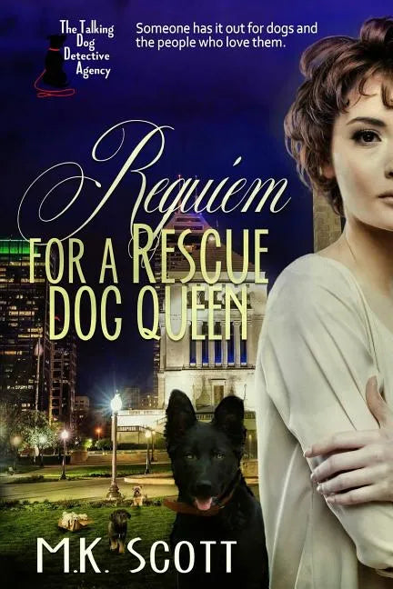 Requiem for a Rescue Dog Queen - Paperback
