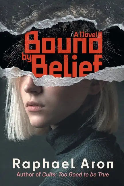 Bound by Belief - Paperback