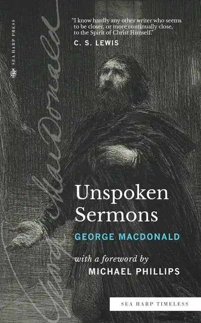 Unspoken Sermons (Sea Harp Timeless series): Series I, II, and III (Complete and Unabridged) - Paperback