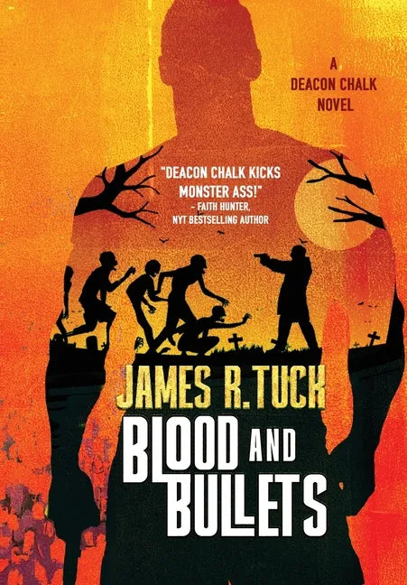 Blood & Bullets - Hardcover
