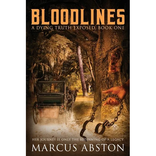 BLOODLINES (A Dying Truth Exposed, Book One) - Paperback