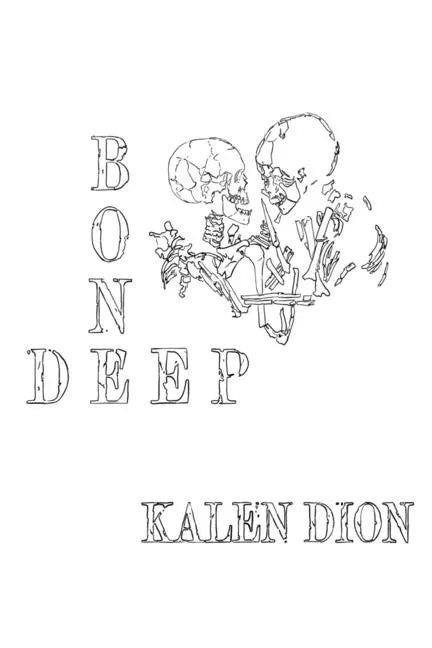 Bone Deep - Paperback