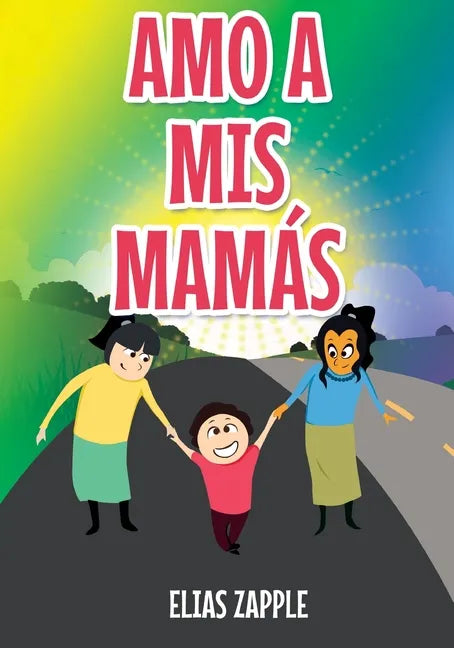 Amo a MIS Mamás - Paperback