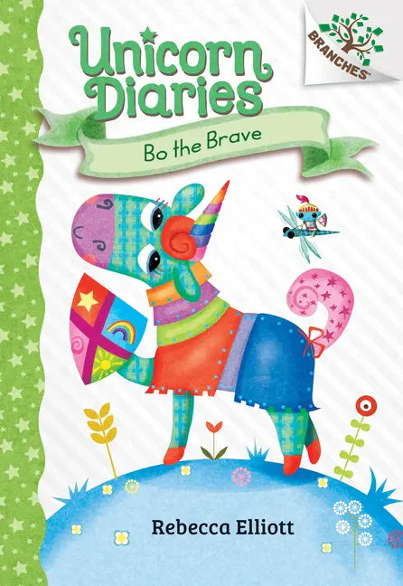 Bo the Brave: A Branches Book (Unicorn Diaries #3): Volume 3 - Library Binding