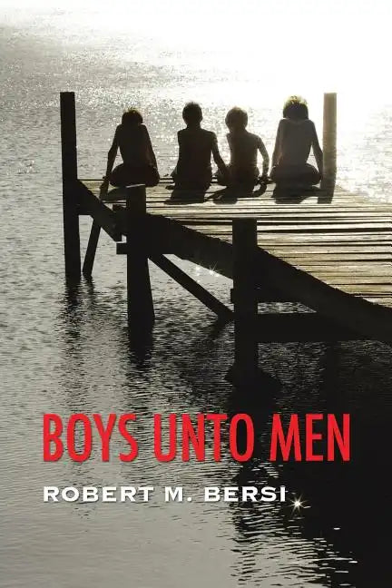 Boys Unto Men - Paperback