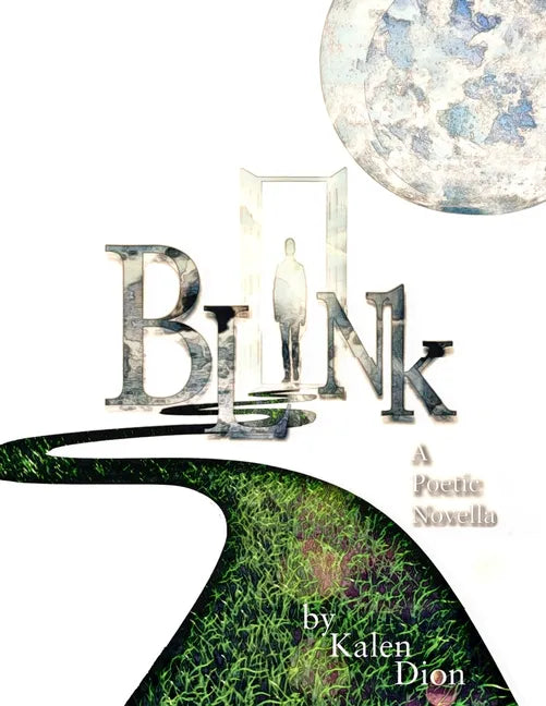 Blink: a poetic novella - Paperback