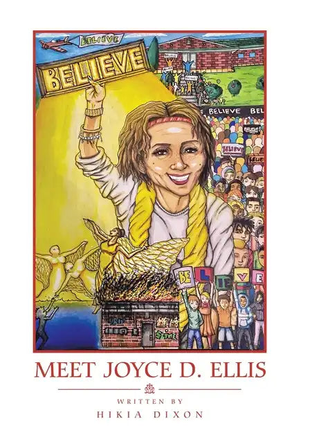 Meet Joyce D. Ellis - Hardcover