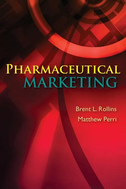 Pharmaceutical Marketing - Paperback