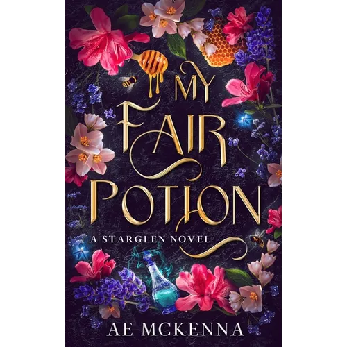 My Fair Potion: A Starglen Novel - Paperback