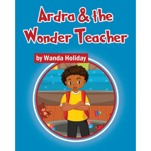 Ardra & the Wonder Teacher - Paperback