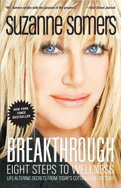Breakthrough: Eight Steps to Wellness - Paperback