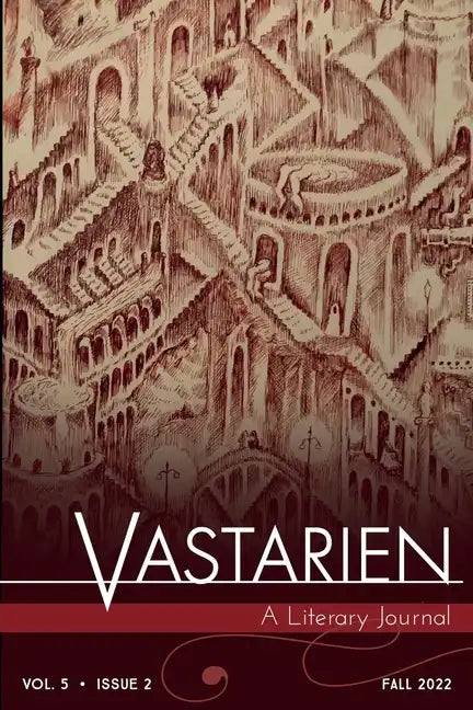 Vastarien: A Literary Journal vol. 5, issue 2 - Paperback