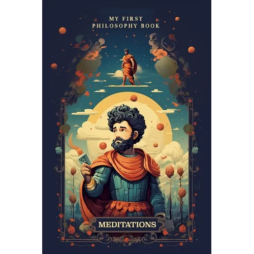 Meditations: Simplified, Explained & Illustrated for Children & Young Teenagers - Paperback