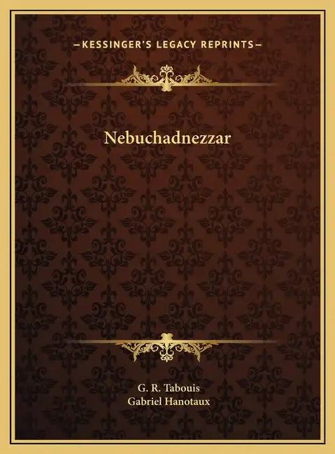 Nebuchadnezzar - Hardcover
