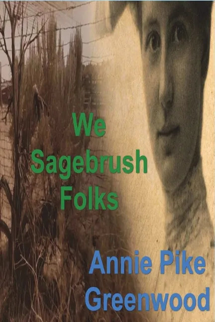 We Sagebrush Folks - Paperback