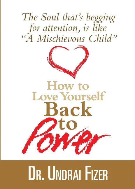 How To Love Yourself Back to Power - Paperback
